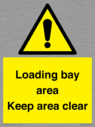 loading-bay-area-keep-area-clear-sign~